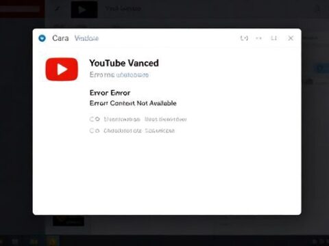 Cara Mengatasi YOUTUBE Vanced Error Content Not Available