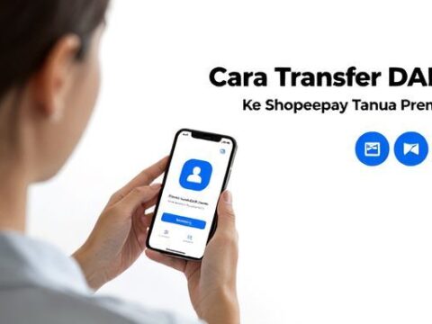 Cara Transfer DANA Ke Shopeepay Tanpa Premium